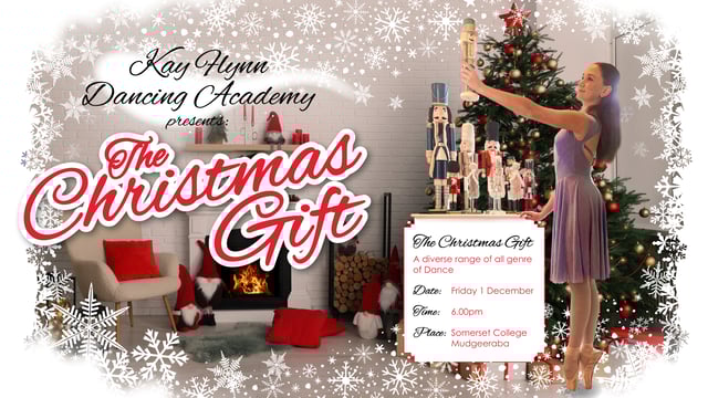 Kay Flynn Dancing Academy Presents  "The Christmas Gift" - Kay Flynn Dancing Academy