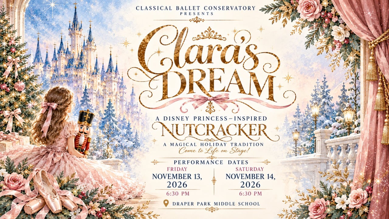 Clara’s Dream- a princess themed Nutcracker