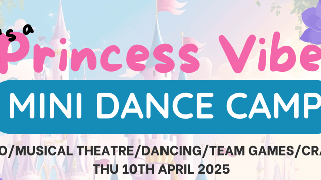 It's a Princess Vibe - Mini Dance Camp - Footworks Dance
