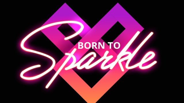 Born To Sparkle Cabaret and Awards - Born To Perform Academy