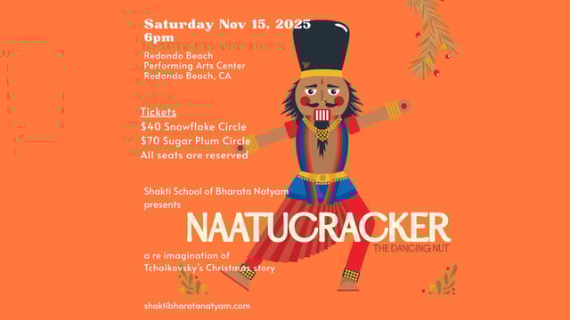 Naatucracker - November 15th 2025 - Shakti School of Bharatanatyam