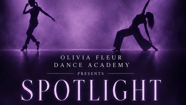 "Spotlight 2026" - Olivia Fleur Dance Academy