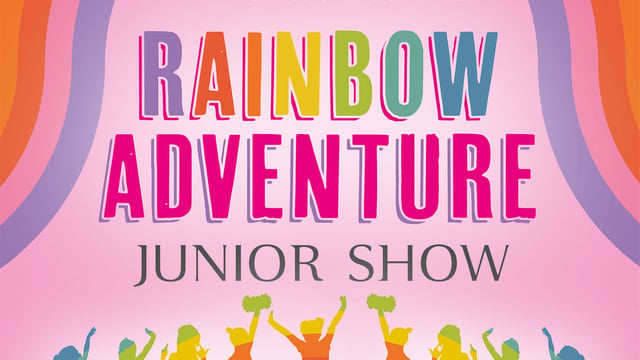 RAINBOW ADVENTURE - Evolution Dance School