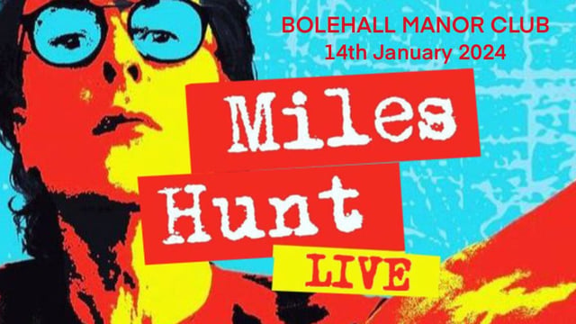 Miles Hunt in Concert plus support - Acoustic Shock Tamworth
