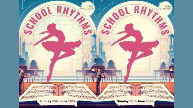School Rhythms - CADA 2024 - Claire Andrews Dance Academy