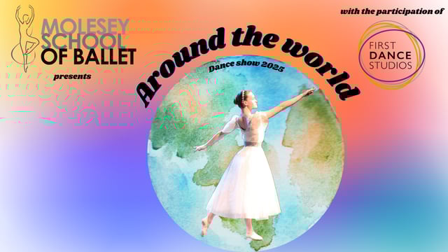 Around the world Dance show 2025 - Molesey School of Ballet