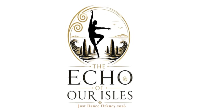 The Echo of Our Isles - Just Dance Orkney