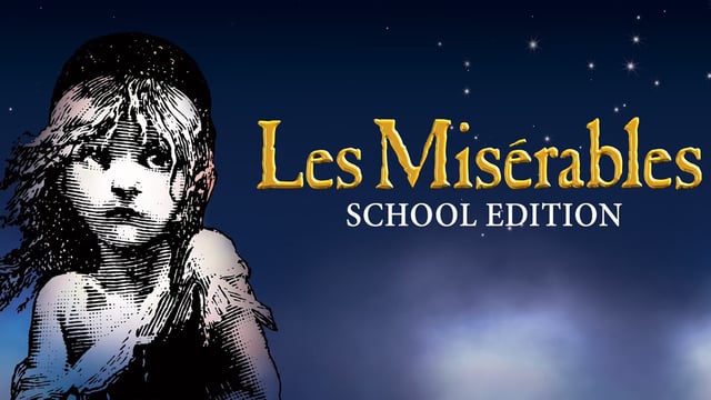 Les Miserables SCHOOL EDITION: Presented by Stagecoach Saffron Walden Further Stages - Stagecoach Performing Arts Saffron Walden
