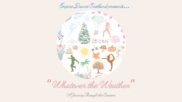 Whatever the Weather - Empire Dance Scotland