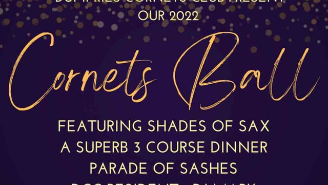 Dumfries Cornets Ball - Dumfries Cornets Club