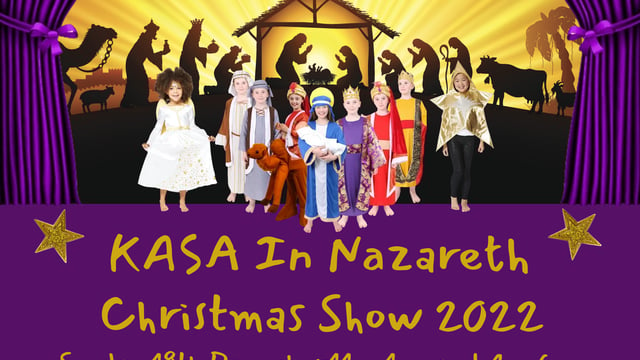 KASA Pre School Christmas Show- KASA In Nazareth 2022 - The KAS Academy