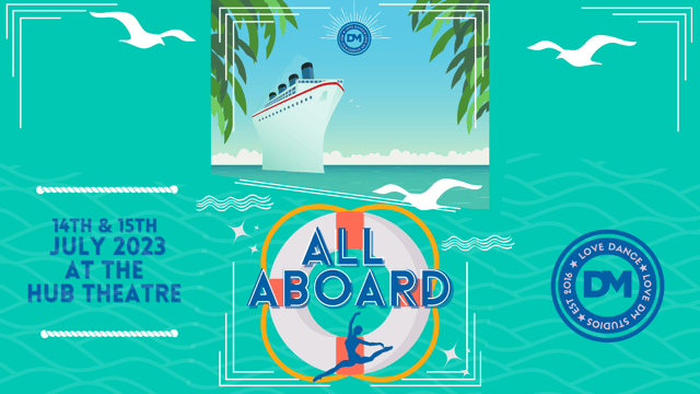 DM Dance Presents All Aboard (Main Show) - DM Studios