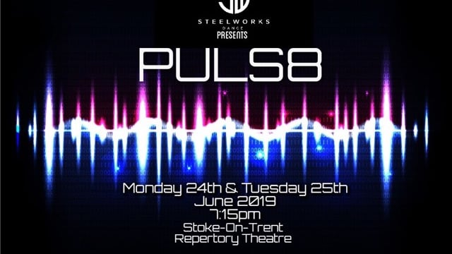 Puls8 - Steelworks Performing Arts Academy Ltd.