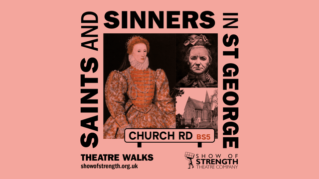 SAINTS AND SINNERS IN ST GEORGE - Show Of Strength Theatre Company
