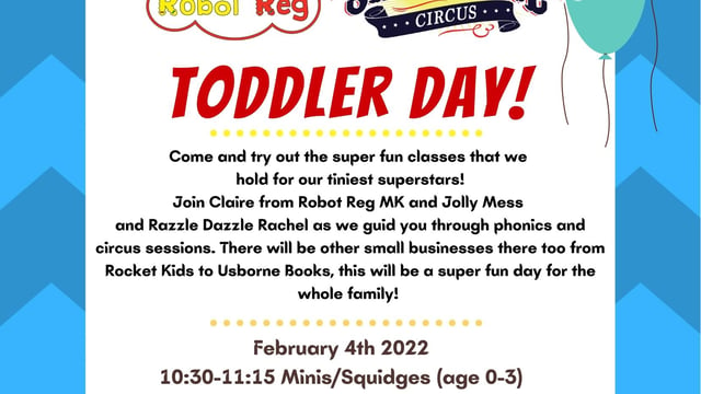 Toddler Day!  - Showtime Circus