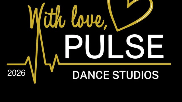 PULSE DANCE STUDIOS 2026 RECITAL  - Pulse Dance Studios
