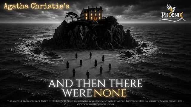 Agatha Christie's - And Then There Were None - Phoenix Productions Shropshire