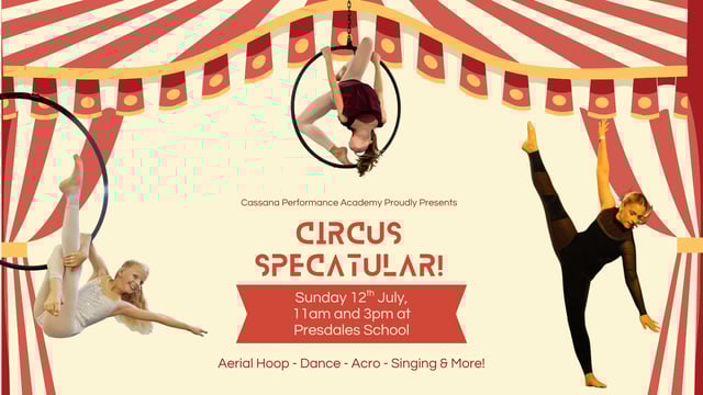 Cassana Performance Academy - CPA Circus Spectacular