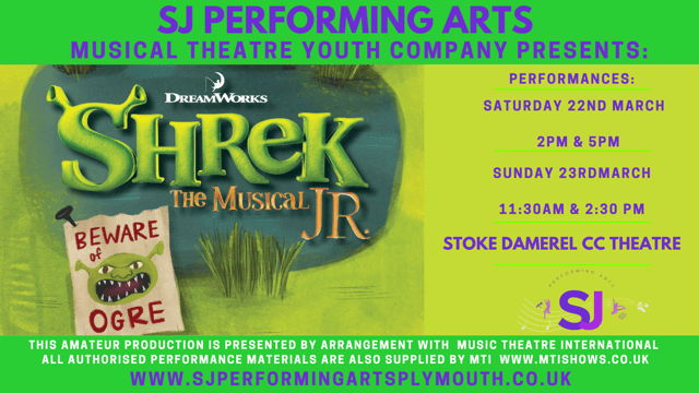 Shrek the Musical Jr By SJ Performing Arts  - SJ Performing Arts Plymouth