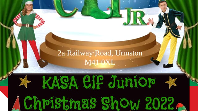 KASA Junior Christmas Show- KASA Elf Junior - The KAS Academy
