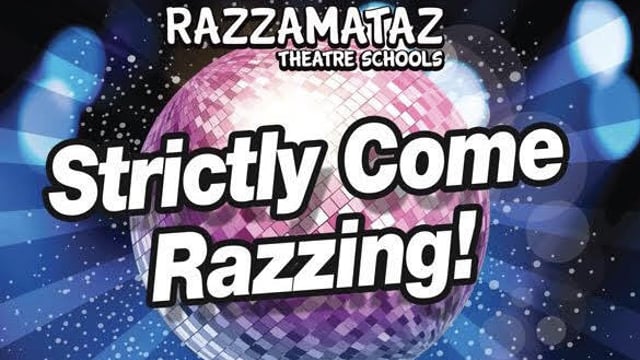 Strictly Come Razzing - Razzamataz Theatre School Dumfries
