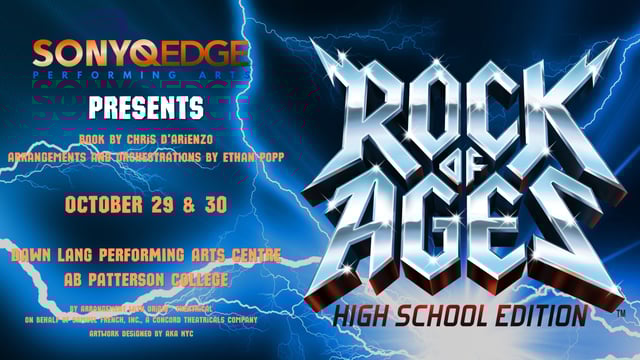 ROCK OF AGES: HIGH SCHOOL EDITION - SONYQ EDGE PERFORMING ARTS