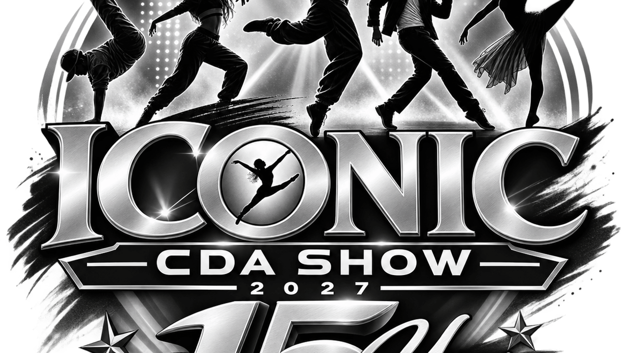 CDA DANCE SHOW 2027 - ICONIC CDA