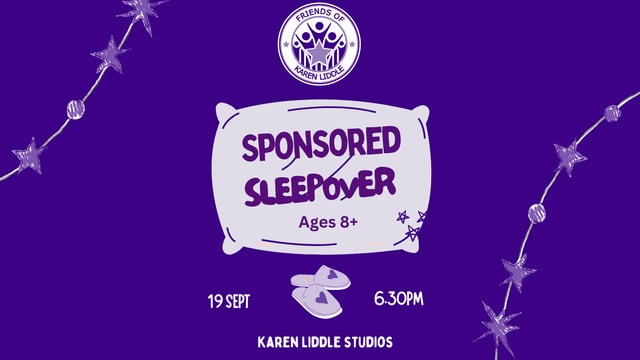 KLSD Sponsored Sleepover - Friends of Karen Liddle School of Dance
