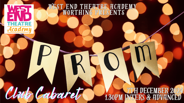 Club Cabaret Worthing - Inters & Advanced - West End Theatre Events Ltd.