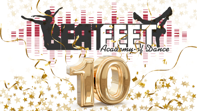 10 Year Anniversary Party - Beat Feet Academy of Dance