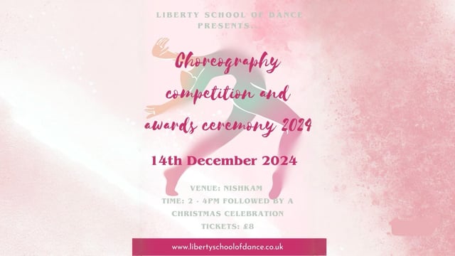 Choreography Competition 2024 - Liberty School of Dance