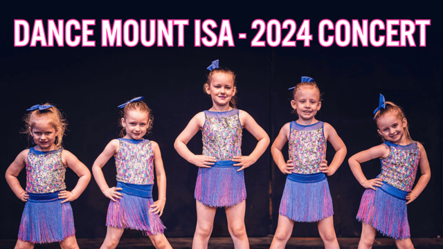 Dance Mount Isa - 2024 Concert - Dance Mount Isa