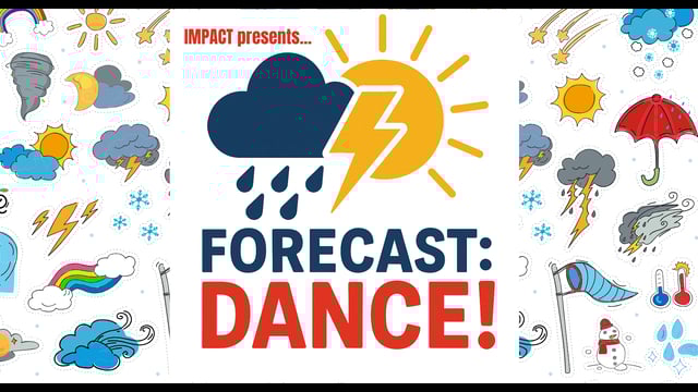 Forecast: DANCE! - IMPACT Dance Complex 4th Annual Recital - Impact Dance Complex