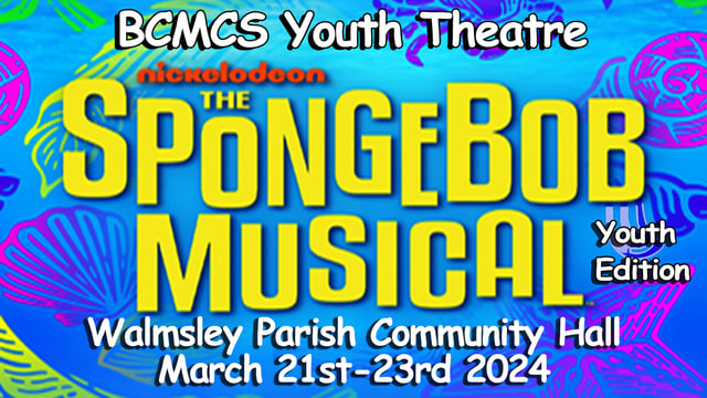 The SpongeBob Musical - BCMCS