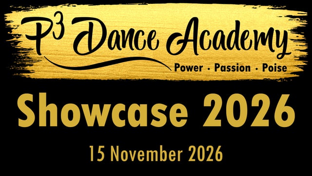 P3 Dance Academy Showcase 2026 - P3 Dance Academy
