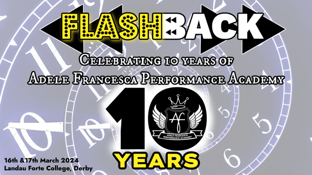 Flashback - Adele Francesca Performance Academy