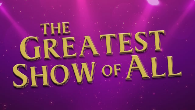 The Greatest Show Of All - Born To Perform Academy