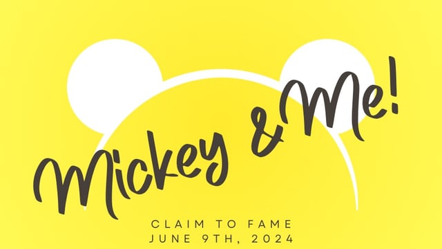 Mickey & Me! - Claim to Fame