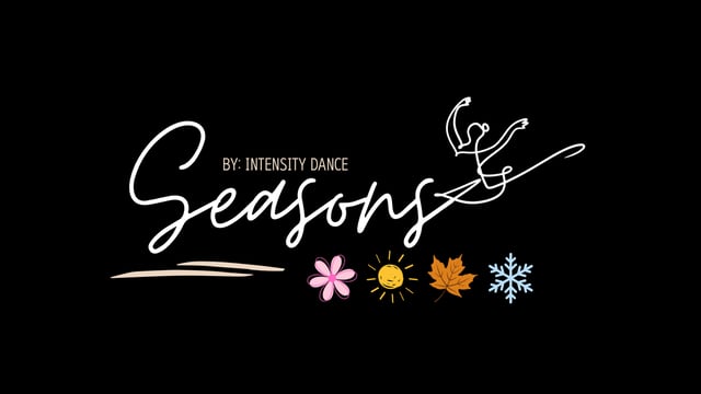 Intensity Dance - SEASONS by: Intensity Dance