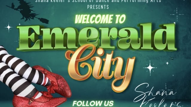 Welcome to Emerald City  - Shana Keeler’s School of Dance 