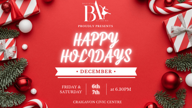 Happy Holidays! - Blevins Academy of Dance and Drama