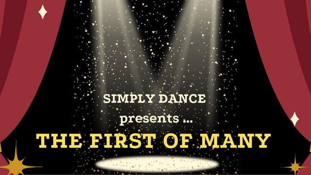 The First of Many - Dance Showcase - Simply Dance