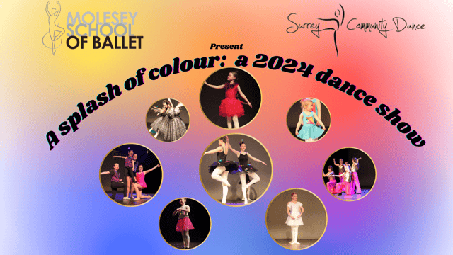 A splash of colour: A 2024 dance show - Molesey School of Ballet