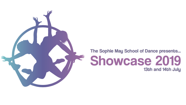 Showcase 2019 - The Sophie May School of Dance