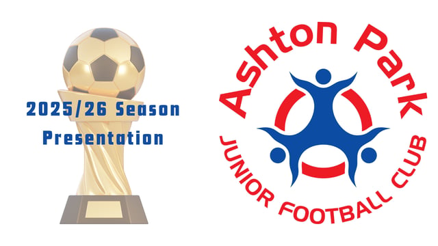 Ashton Park U13 Reds Presentation - Ashton Park U13 Reds
