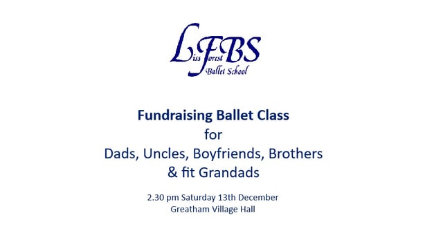Liss Forest Ballet School - Fundraiser 13th December