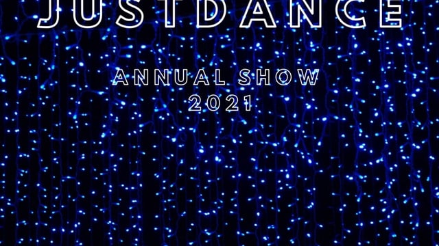 JUSTDANCE ANNUAL SHOW 2021 - Lisa Hunter
