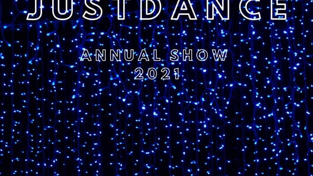 JUSTDANCE ANNUAL SHOW 2021 - Lisa Hunter