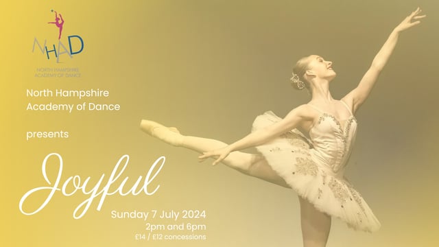 Joyful - NHAD Showcase 2024 - North Hampshire Academy of Dance
