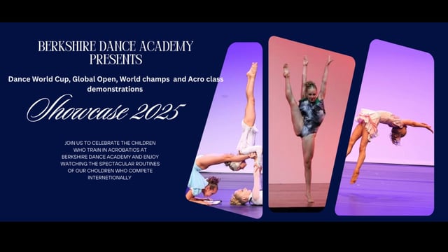 BDA Dance World Cup, Global open and Acrobatic showcase - Berkshire dance Academy